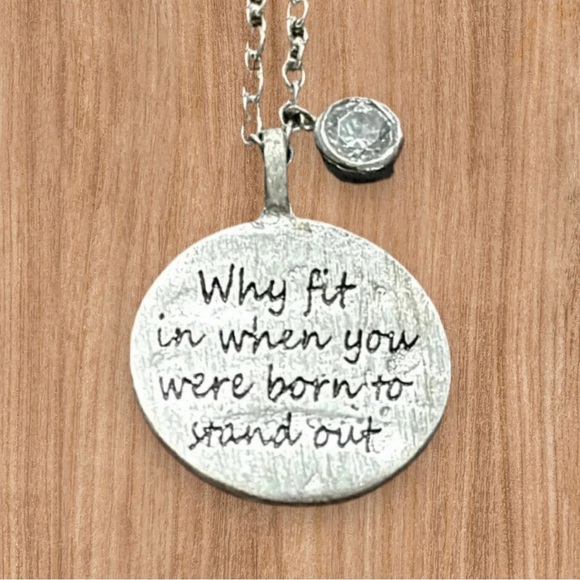 Silver Vintage Necklace Engraved - “WHY FIT IN WHEN YOU WERE BORN TO STAND OUT” - Picture 1 of 9